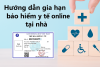 Hướng dẫn gia hạn thẻ BHYT hộ gia đình online