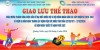SÔI NỔI CHƯƠNG TRÌNH GIAO LƯU THỂ THAO GIỮA BỆNH VIỆN SỨC KHỎE TÂM THẦN VÀ BỆNH VIỆN BÃI CHÁY